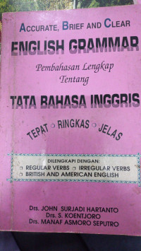 Accurate Brief and Clear English Grammar Pembahasan Lengkap Tentang Tata Bahasa Inggris