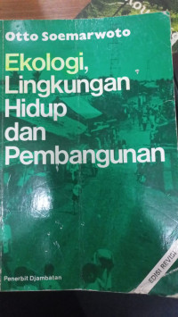 Ekologi,Lingkungan Hidup dan Pembangunan