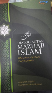 Dialog Antar Mazhab Islam