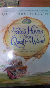 Fairy Haven and Quest for the Wand