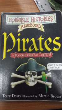 Horrible Histories Handbook Pirates in blood curdling colour