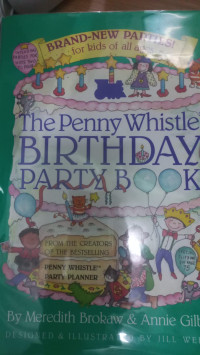 The Penny Whistle Birthday Party Book