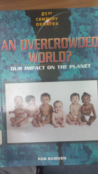 AN OVERCROWDED WORLD