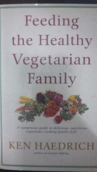 Feeding the healthy vegetarian family