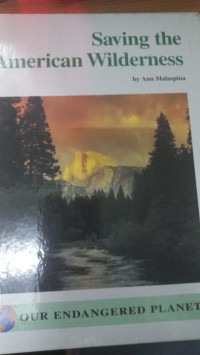Saving the american wilderness