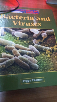 Bacteria and Viruses