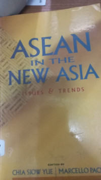 Asean In The New Asia