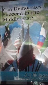 Can Democracy Succeed In The Middle East