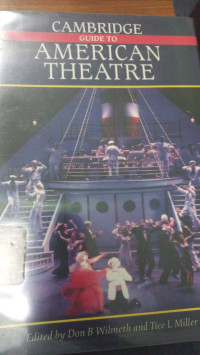 Cambridge Guide To American Theatre