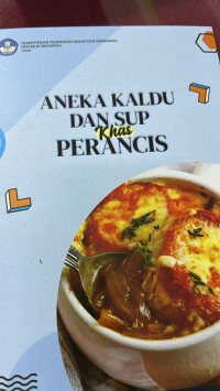Aneka Kaldu dan sup khas perancis