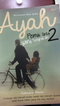 Ayah pemilik cinta yang tak terupakan 2