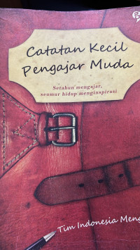 Catatan kecil pengajar muda