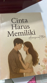 Image of Cinta Harus Memiliki