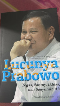 Lucunya Prabowo