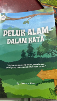 Peluk alam dalam kata