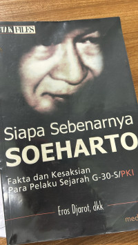 Siapa sebenarnya Soeharto